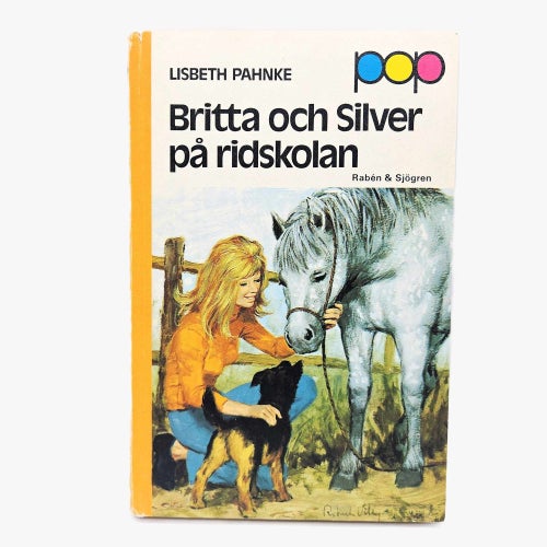 Britta och Silver på ridskolan - Lisbeth Pahnke