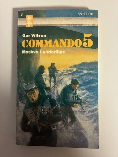 Commando 5: Moskva i underläge av Gar Wilson, ca 1990