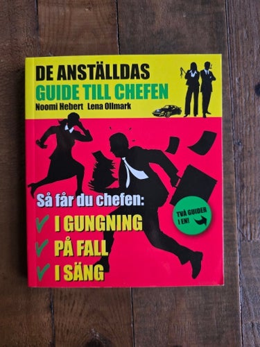 DE ANSTÄLLDAS GUIDE TILL CHEFEN / CHEFENS GUIDE TILL DE ANSTÄLLDA
