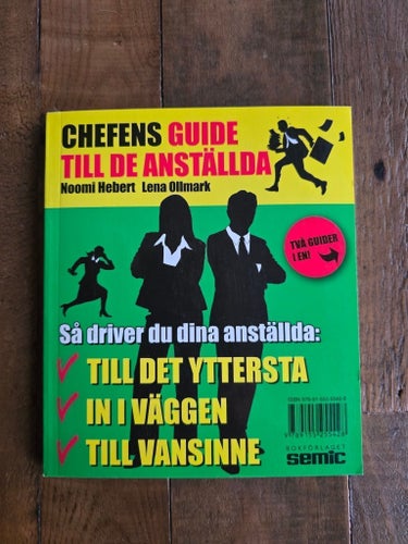 DE ANSTÄLLDAS GUIDE TILL CHEFEN / CHEFENS GUIDE TILL DE ANSTÄLLDA