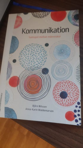 Kommunikation: Samspel mellan människor av Björn Nilsson, Anna-Karin Waldemarson