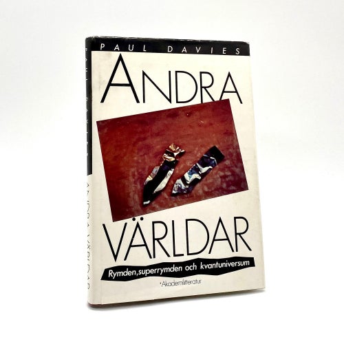 Andra världar - rymden, superrymden och kvantuniversum av P. C. W. Davies