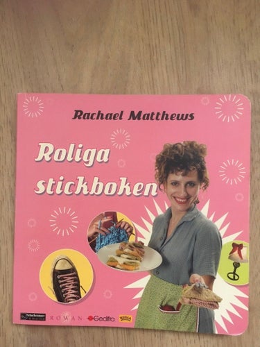 ROLIGA STICKBOKEN Av: Rachael Matthews