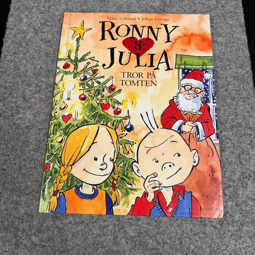 Måns Gahrton / Johan Unenge - Ronny & Julia tror på tomten