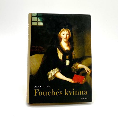 Fouchés kvinna av Alan Jolis