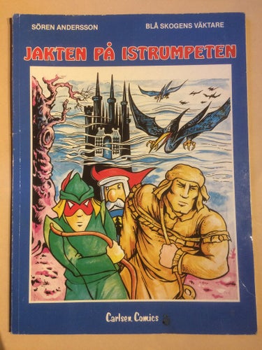 Blå skogens väktare - Jakten på istrumpeten