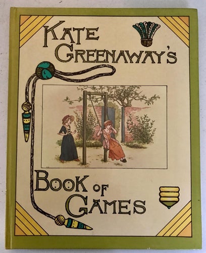 KATE GREENAWAYÂ´S BOOK OF GAMES 1976