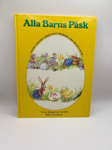 Alla Barns Påsk – Margareta Schildt | Eva Kraft | 1991