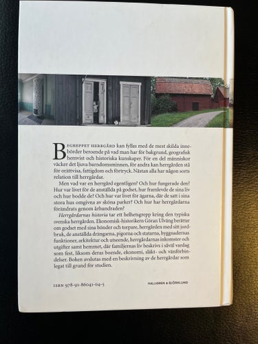 Herrgårdarnas historia av Göran Ulväng, 2004