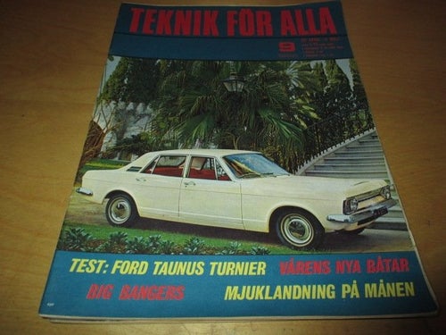 TEKNIK FÖR ALLA NR 9 1966 TEST: FORD TAUNUS 17 M TURNIER
