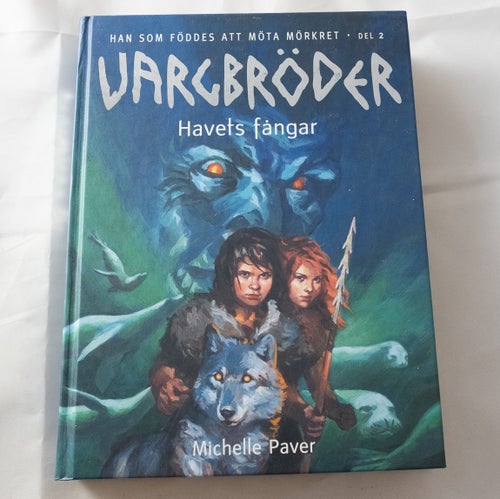 Vargbröder Del 2 - Havets Fångar