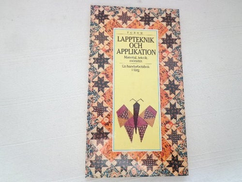 Lappteknik och Applikation av Dorling Kindersley Limited, 1981