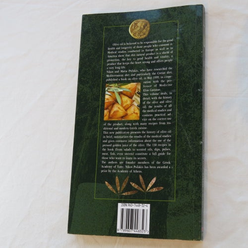 The secret of good health Olive Oil by Nikos & Maria Psilakis, published in 2002