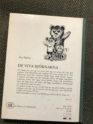 De Vita Björnarna av Åsa Nelvin, bilder av Hans Arnold 1969 FÖRSTA UPPLAGAN
