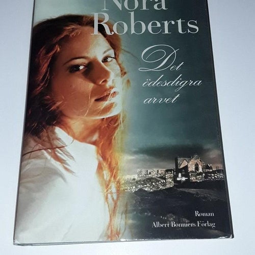 Nora Roberts - Det ödesdigra arvet (Inbunden)