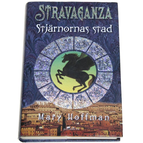 Mary Hoffman - Stravaganza: Stjärnornas stad