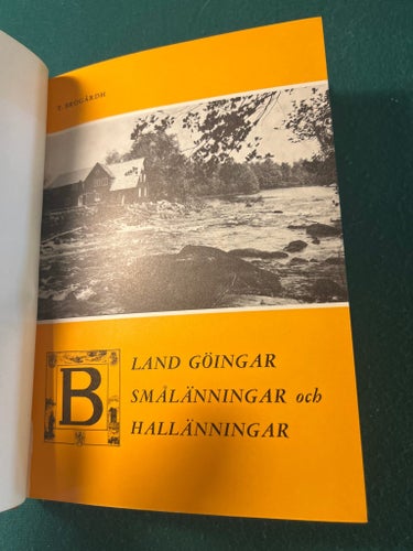 Bland Göingar Smålänningar och Hallänningar av T. Brogardh