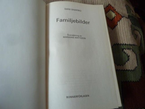 FAMILJEBILDER, D. SHAPIRO, 2005,  BÖCKER
