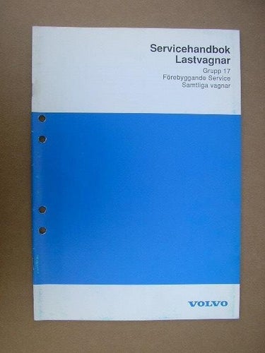 Volvo Verkstadshandbok Lastbil Förebyggande Service Samtliga Vagnar