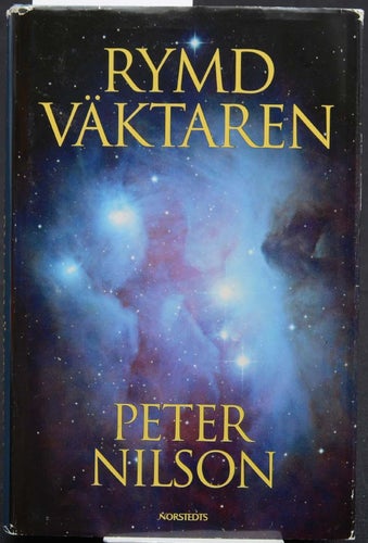 Rymdväktaren / Peter Nilson.
