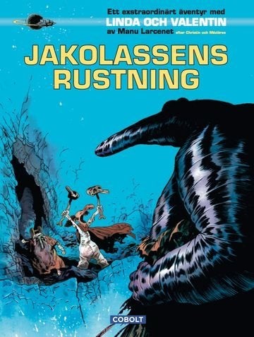 Linda och Valentin - Jakolassens rustning