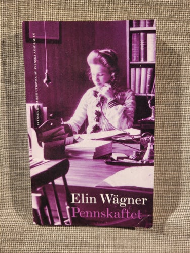 Pennskaftet av Elin Wägner, 2007