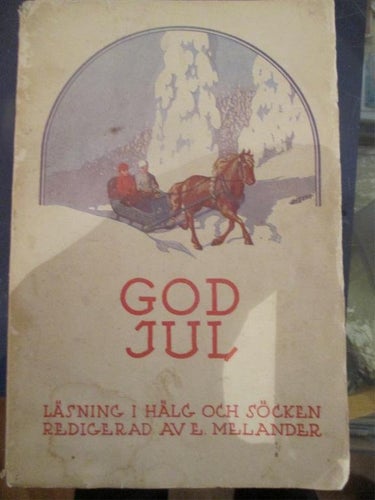 Jul, God Jul, Läsning i hälg och söcken, 1928