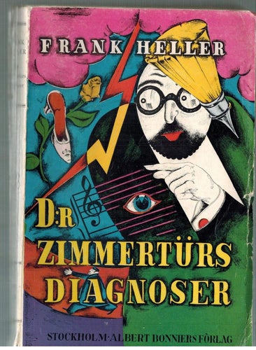 Frank Heller - D:r Zimmertürs diagnoser (hft) OU 1928
