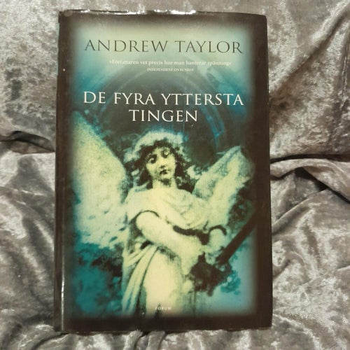 De fyra yttersta tingen - Andrew Taylor Inbunden