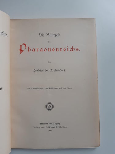 Die Blütezeit des Pharaonenreichs von G. Steindorff, 1900