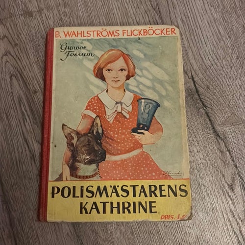 Vintage - Polismästarens Kathrine av Gunvor Fossum, 1938, nr 214