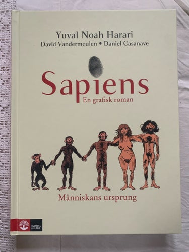 Sapiens: En grafisk roman - Människans ursprung - Yuval Noah Harari