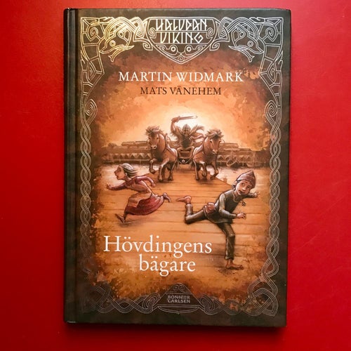 HALVDAN VIKING Hövdingens bägare Martin Widmark Mats Vänehem 2011