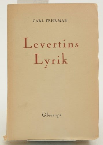 Levertins lyrik / av Carl Fehrman.