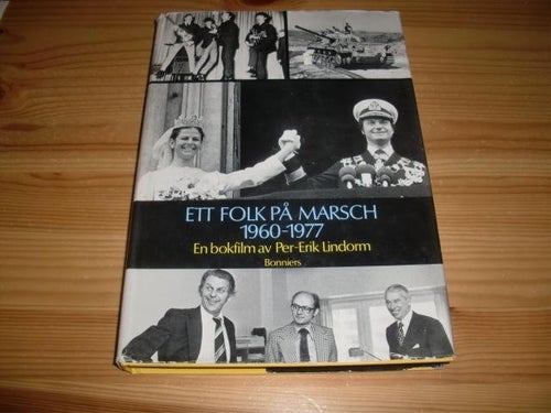 Ett folk på marsch 1960-1977