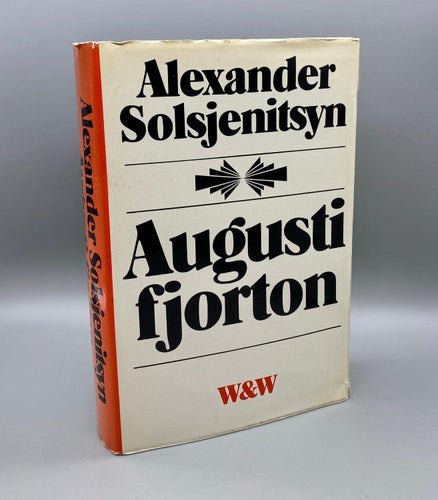 Augusti fjorton - 'Alexander Solsjenitsyn (Roman)
