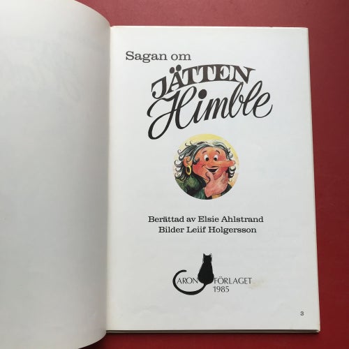 SAGAN OM JÄTTEN HIMBLE Elsie Ahlstrand 1985