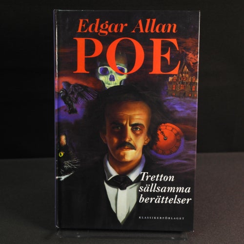 Edgar Allan Poe - Tretton sällsamma berättelser