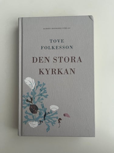 Den stora kyrkan av Tove Folkesson, 2018