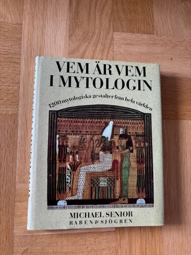 Vem är vem i mytologin av Michael Senior