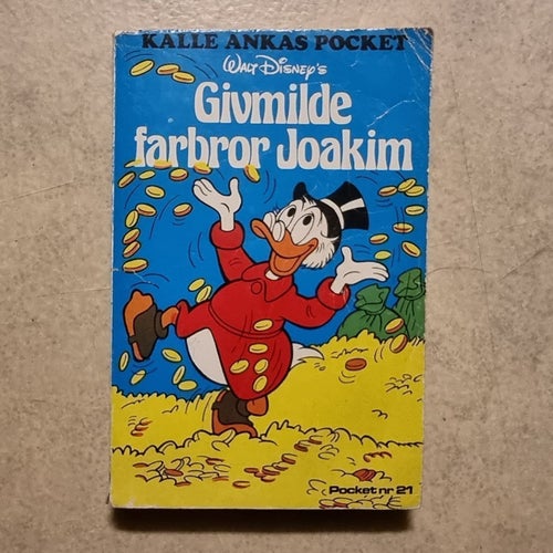 Vintage Kalle Ankas Pocket Nr 21 Givmilde farbror Joakim [1976]