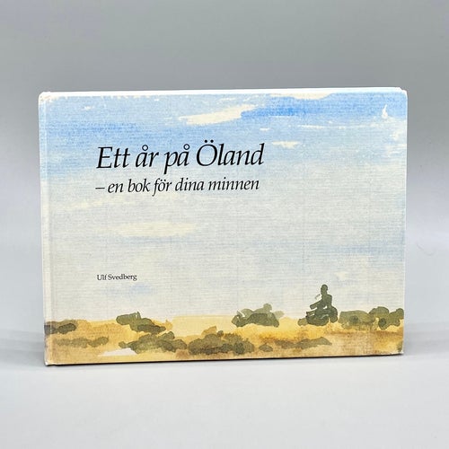 Ett år på Öland - En bok för dina minnen av Ulf Svedberg