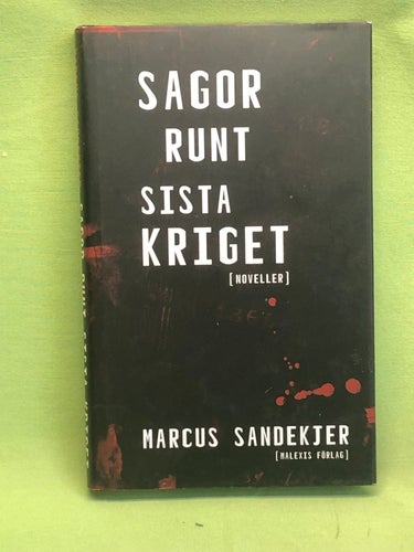 Sagor runt sista kriget / Sandekjer, Marcus