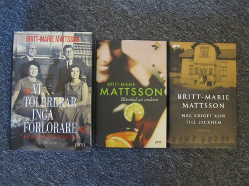Britt-Marie Mattsson - 3 böcker .