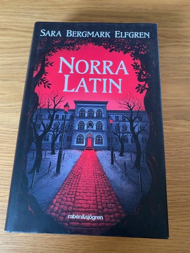Norra Latin av Sara Bergmark Elfgren
