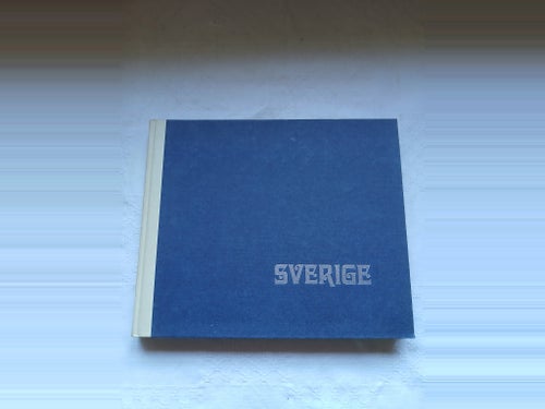 Sverige under 1800-talet: Bilder och texter samlade av Carl-Eric Ohlén