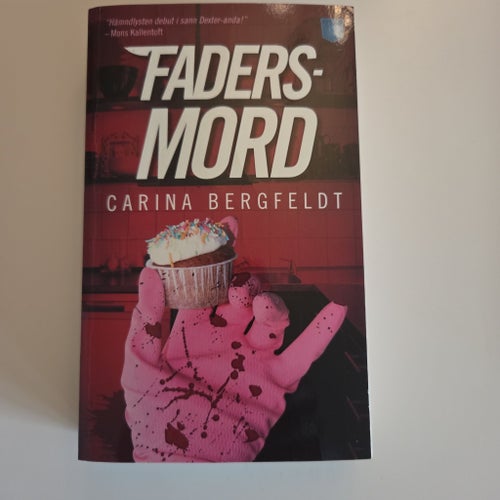 Fadersmord av Carina Bergfeldt, 2019