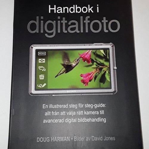 Handbok i digitalfoto - Doug Harman