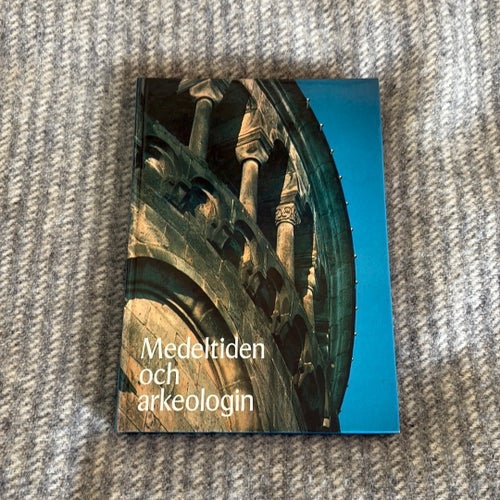 MEDELTIDEN OCH ARKEOLOGIN 1986
