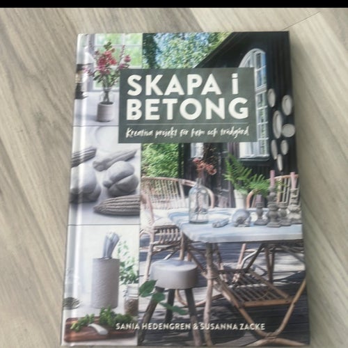 Skapa i Betong av Sania Hedengren & Susanna Zacke, 2016